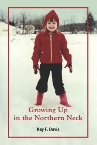 Growing Up in the Northern Neck