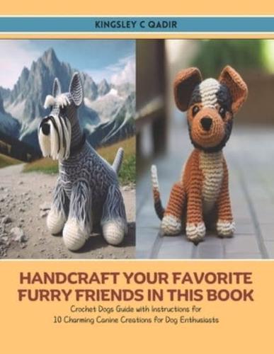 Handcraft Your Favorite Furry Friends in This Book