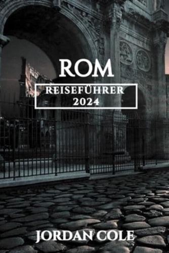 Rom 2024 Reiseführer