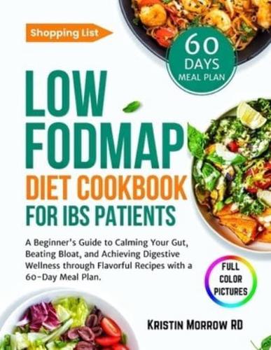 Low FODMAP Diet Cookbook for IBS Patients