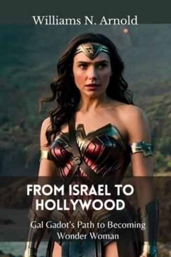 From Israel to Hollywood