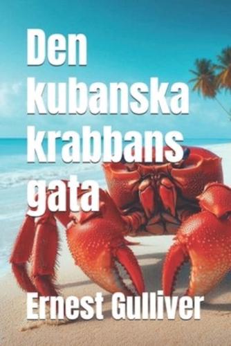 Den Kubanska Krabbans Gata