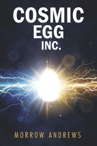 COSMIC EGG INC