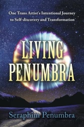 Living Penumbra