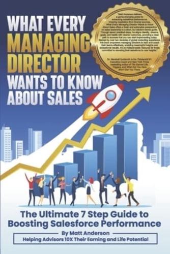 What Every Managing Director Wants to Know About Sales