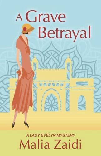 A Grave Betrayal (Book 7)