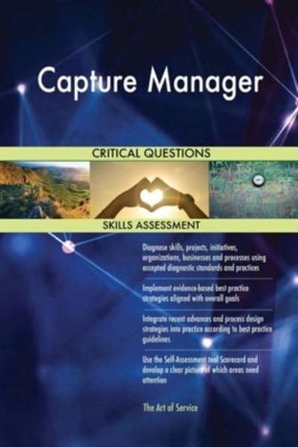 Capture Manager Critical Questions Skills Assessment