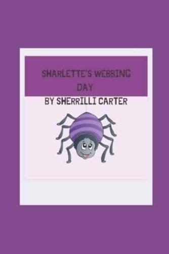 Sharlette's Webbing Day