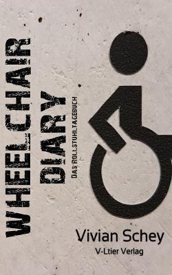 Wheelchair Diary