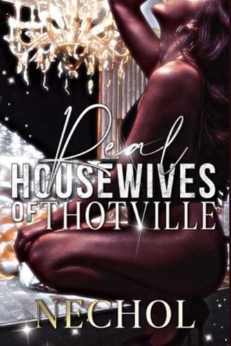 Real Housewives of Thotville