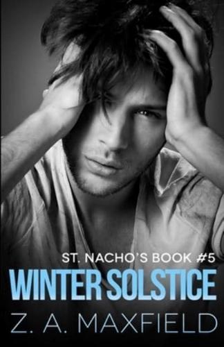 Winter Solstice in St. Nacho's: A small town, second chance gay romance.