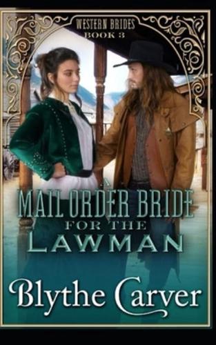 A Mail Order Bride for the Lawman