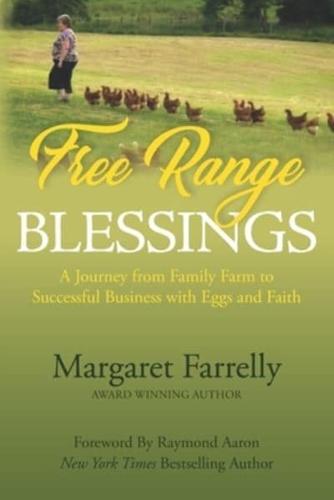 Free Range Blessings