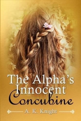 The Alpha's Innocent Concubine