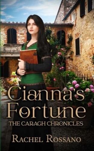 Cianna's Fortune (The Caragh Chronicles, Book 3)