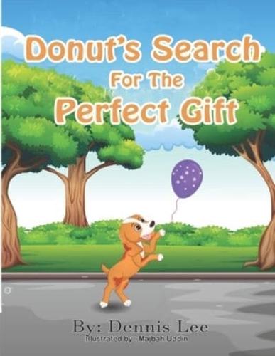 Donut's Search For The Perfect Gift.
