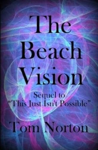 The Beach Vision