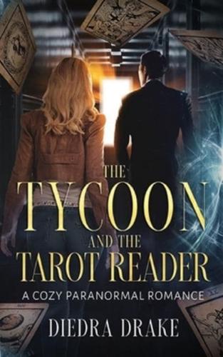 The Tycoon and the Tarot Reader