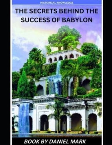 The Secrets Behind the Success of Babylon