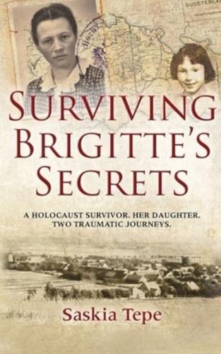 Surviving Brigitte's Secrets