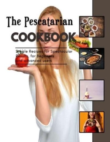 The Pescatarian Cookbook