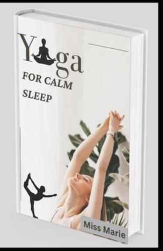 Yoga for Calm Sleep