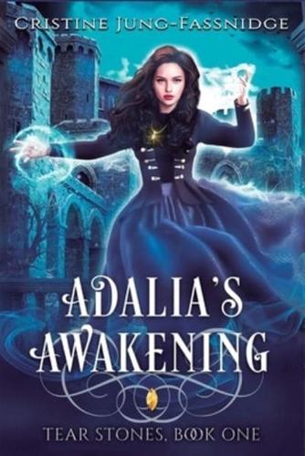 Adalia's Awakening