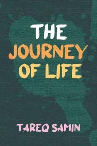 The Journey of Life