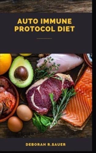 Auto Immune Protocol Diet