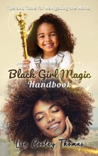 The Black Girl Magic Handbook