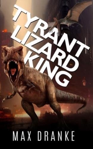 Tyrant Lizard King