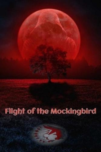 Flight of the Mockingbird