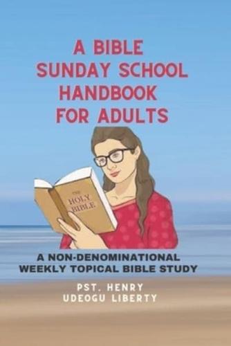 A Bible Sunday School Handbook for Adults