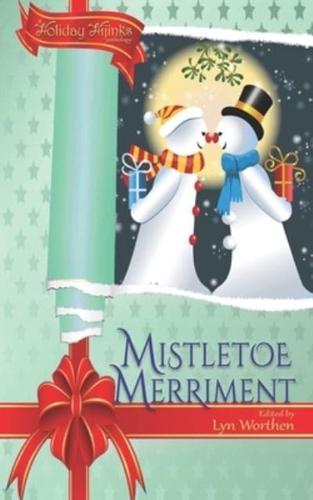 Mistletoe Merriment