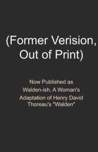Walden-Ish