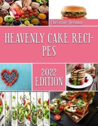 Heavenly Cake Recipes