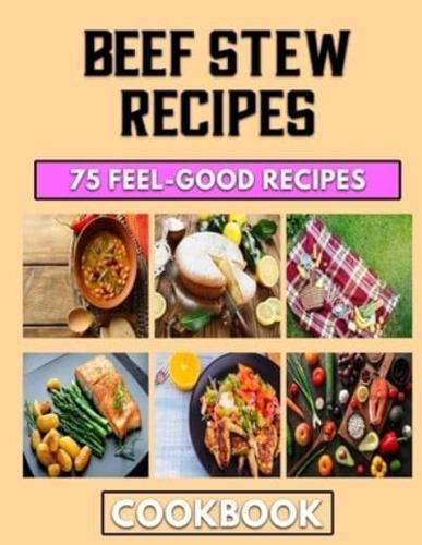 Beef Stew Recipes