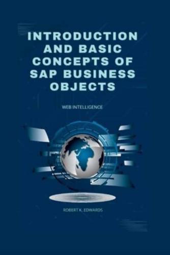 Introduction and Basic Concepts of SAP Business Objects