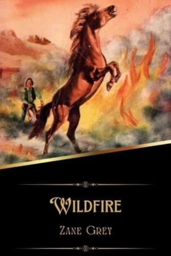 Wildfire (Illustrated)