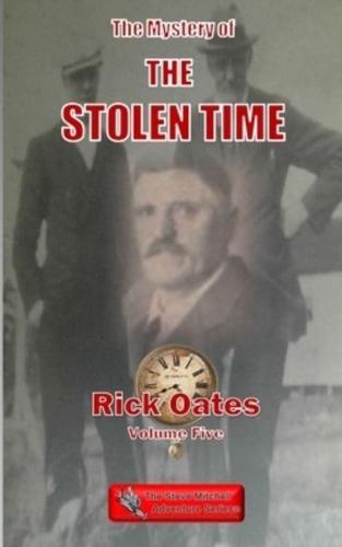 The Mystery of The Stolen Time