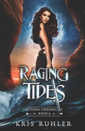Raging Tides