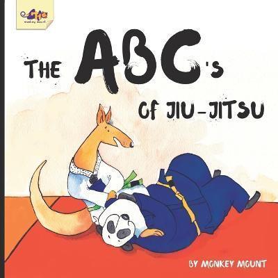 The ABC's of Jiu-Jitsu