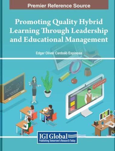 Promoting Quality Hybrid Learning Through Leadership and Educational Management