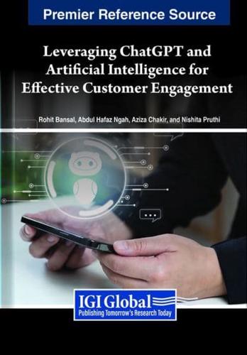 Leveraging ChatGPT and Artificial Intelligence for Effective Customer Engagement