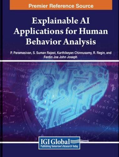 Explainable AI Applications for Human Behavior Analysis