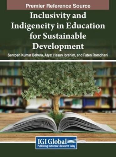 Inclusivity and Indigeneity in Education for Sustainable Development