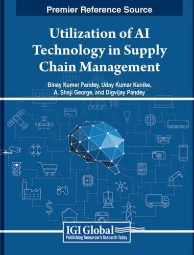 Utilization of Ai Technology in Supply Chain Management