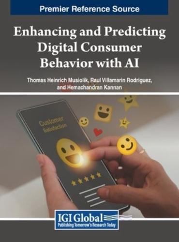 Enhancing and Predicting Digital Consumer Behavior With AI