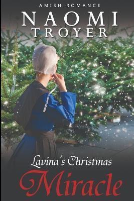 Lavina's Christmas Miracle