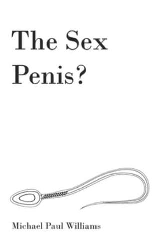 The Sex Penis?